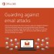 Guarding against email attacks